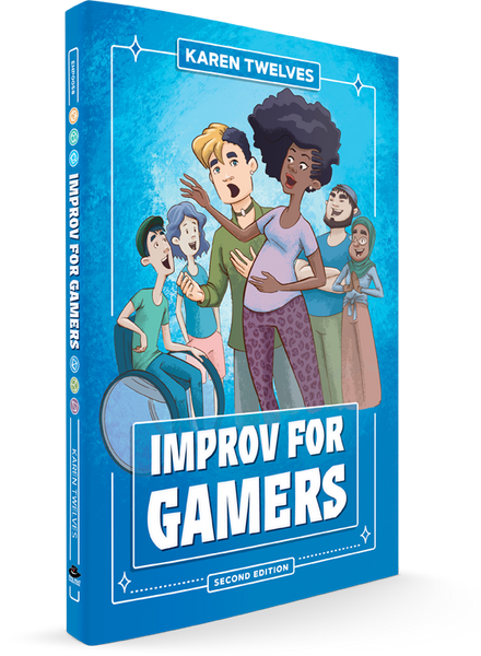 Improv for Gamers (2nd Edition)